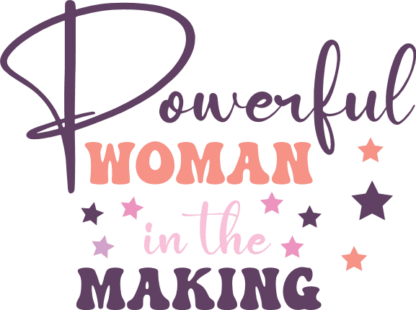 Powerful woman in the making, sweatshirt design for mommy - free svg file for members