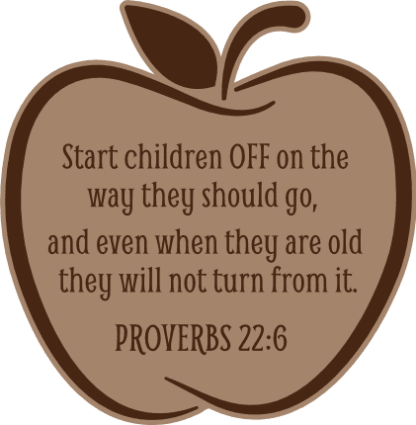 Start children off on the way they should go, Proverbs 22:6, apple - free svg file for members
