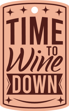 Time to wine down, funny wine bottle gift tag - free svg file for members