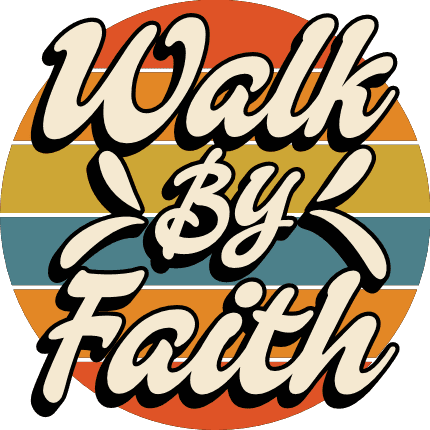 Walk by faith, Christians tshirt design - free svg file for members