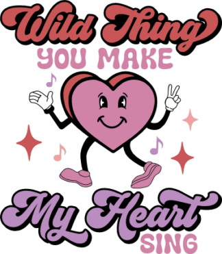 Wild thing you make my heart sing, valentine's day kids tshirt design - free svg file for members