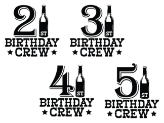 21st to 51st birthday crew bundle, number 1 as beer bottle, free svg file for members, birthday party tshirt design
