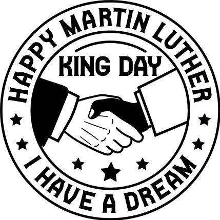 Happy Martin Luther King day, handshake free svg file for members, I have a dream, svg for tshirt