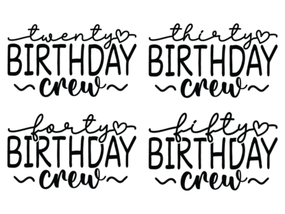 Twenty to fifty birthday crew, svg bundle free svg file for members, birthday sweatshirt design