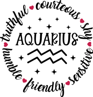 Aquarius, truthful, courteous, shy, sensitive free svg file for members, circle made of words, birthday tshirt design