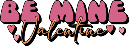 Be mine valentine free svg file for members, Romantic gift for her