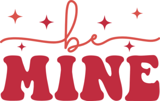 Be mine free svg file for members, valentine's day svg for sweatshirt