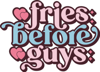 Fries before guys free svg file for members, funny valentine's day sweatshirt design