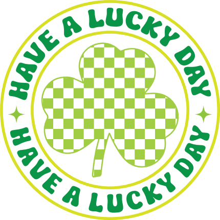 Have a lucky day, checkered print clover leaf free svg file for members, St Patrick's day sweatshirt design