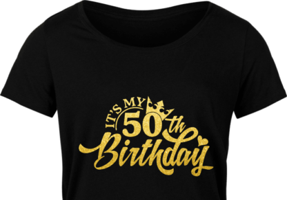 It's my 50th birthday free svg file for members, golden png for sublimation, birthday tshirt design