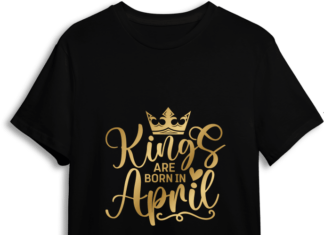 Kings are born in april free svg file for members, golden png for sublimation, birthday tshirt design