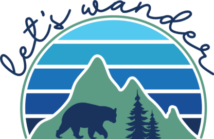 Let's wander, Sunrise, bear, trees and mountains free svg file for members, camping tshirt design