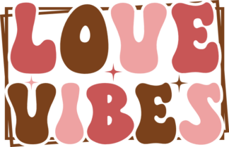 Love vibes, double framed free svg file for members, valentine's day svg for tshirt