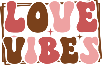 Love vibes, double framed free svg file for members, valentine's day svg for tshirt