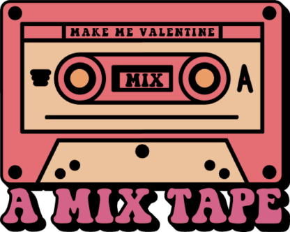 Make me valentine a mix tape free svg file for members, Valentine's Day svg decor