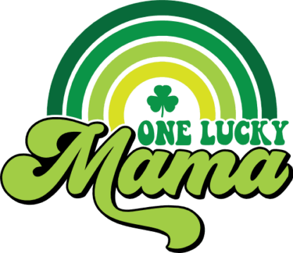 One lucky mama, rainbow free svg file for members, Saint Patrick tshirt design for mom