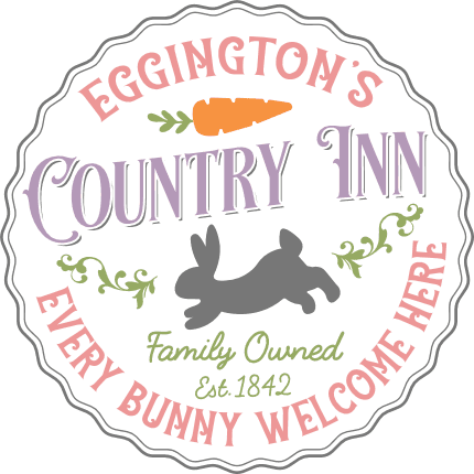 Eggington's Country inn, every bunny welcome here free svg file for members, Easter wall sign