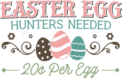 Easter egg hunters needed free svg file for members, decor, wall sign