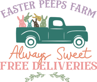 Easter peeps farm, always sweet, free deliveries free svg file for members, wall sign
