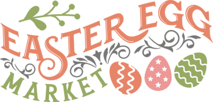 Easter egg market free svg file for members, wall sign