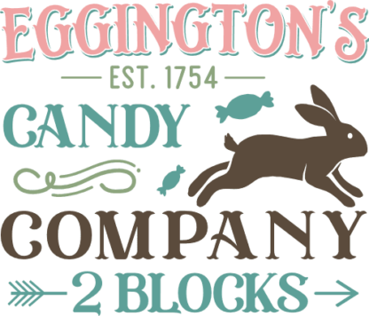 Eggington's Candy company, 2 blocks free svg file for members, Easter wall sign