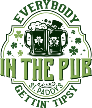 St paddy's day svg for sweatshirt free svg file for members, Everybody in the pub gettin' tipsy