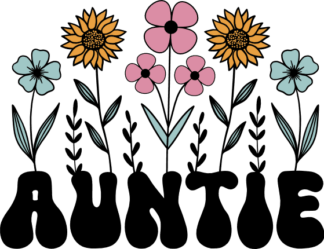 Auntie sign, flowers free svg file for members, aunt's day present
