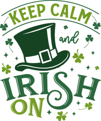 Keep calm and Irish on free svg file for members, st patricks day svg for sweatshirt