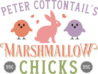 Peter cottontail's marshmallow chicks free svg file for members, Easter wall sign