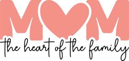Mother's day gift free svg file for members, Mom, the heart of the family