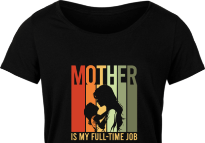 Mother is my full-time job free svg file for members, mom carrying daughter, t-shirt design for mommy