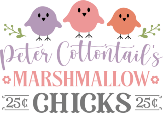Peter cottontail's marshmallow chicks free svg file for members, Easter decor