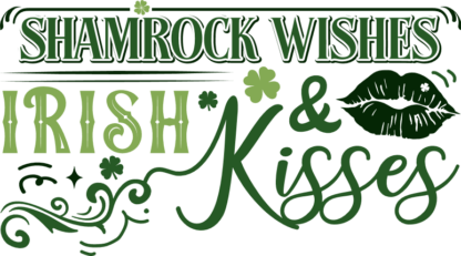 St patrick's day svg for sweatshirt free svg file for members, Shamrock wishes and irish kisses