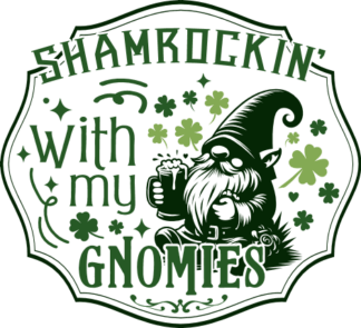Shamrockin' with my gnomies free svg file for members, st patrick's day svg for t-shirt