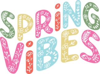 Spring vibes, floral font free svg file for members, svg for tumbler