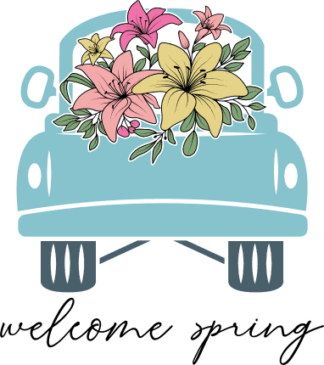 truck loaded with flowers, Welcome Spring sign free svg file for members, wall poster