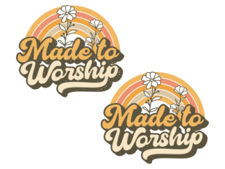 Made to worship free svg file for members, religious svg for t-shirt