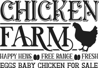 Chicken farm, happy hens, free range, fresh eggs for sale free svg file for members, farmhouse sign
