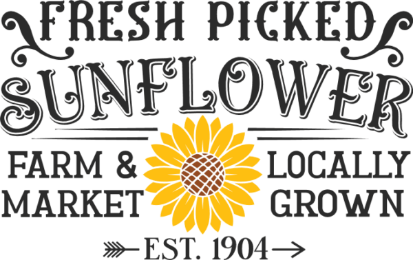 Fresh picked sunflower farm and market free svg file for members ...