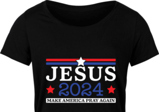 Jesus, make America pray again free svg file for members, 2024 elections svg for t-shirt
