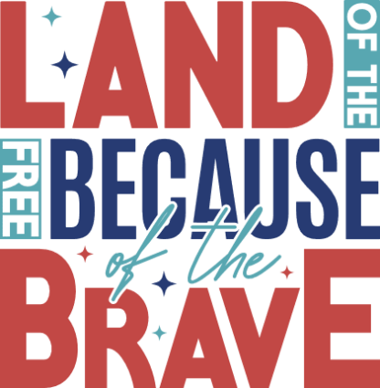 Land of the free because of the brave free svg file for members, 4th of july svg for t-shirt
