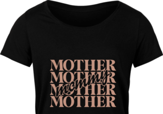 Mother, mommy, echo stacked text free svg file for members, t-shirt design for mama