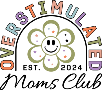 Overstimulated moms club free svg file for members, funny shirt design for mama