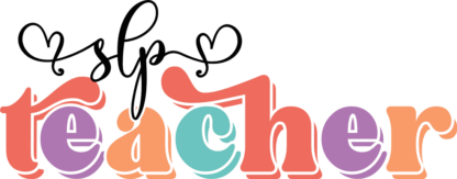 Slp teacher free svg file for members, teacher's day svg for t-shirt