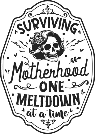 Surviving motherhood one meltdown at a time free svg file for members, funny mother's day gift