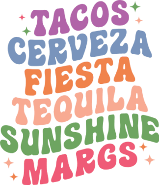 Tacos cerveza fiesta tequila sunshine margs free svg file for members, Cinco de mayo tee design
