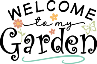 Welcome to my garden free svg file for members, Decor, garden sign