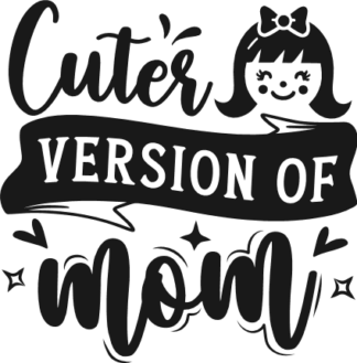 Cuter version of mom free svg file for members, baby girl onesie design