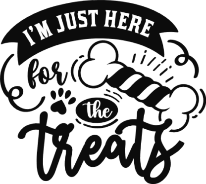 I'm just here for treats free svg file for members, funny pet tank top design