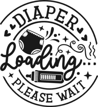 Diaper loading, please wait free svg file for members, funny baby onesie design